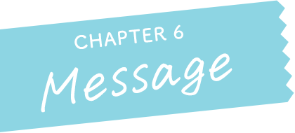 CHAPTER 6 Message